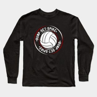 Vollyeball || Bump Set Spike Long Sleeve T-Shirt